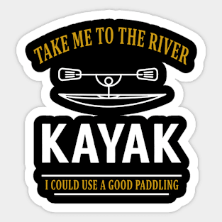 KAYAK TAKE ME TO THE RIVER PADDLING FUNNY SPORTS Mens Navy KAYAK Sticker